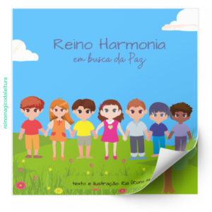 Reino Harmonia em Busca da Paz  - Livro Ilustrado - Digital
